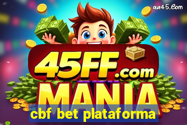 cbf bet plataforma